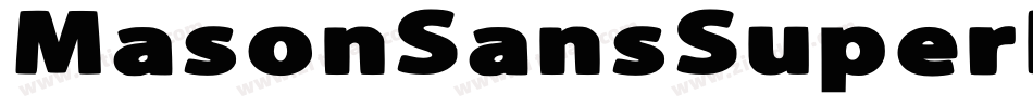 MasonSansSuperBold Bold字体转换